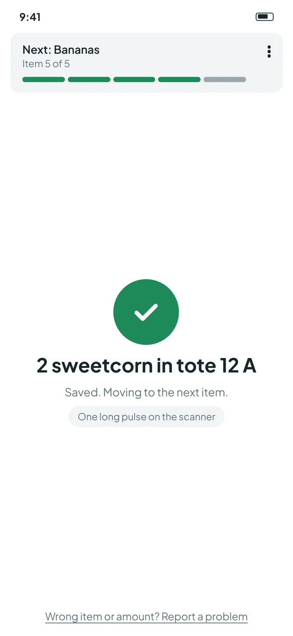 Concept confirmation screen: a clear confirmation that moves on, with no undo toggle and a Wrong item or amount? Report a problem link.